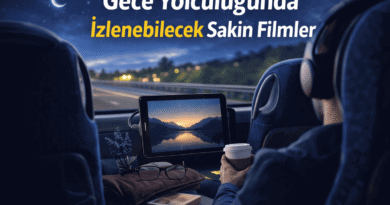 Gece Yolculuğunda İzlenebilecek Sakin Filmler