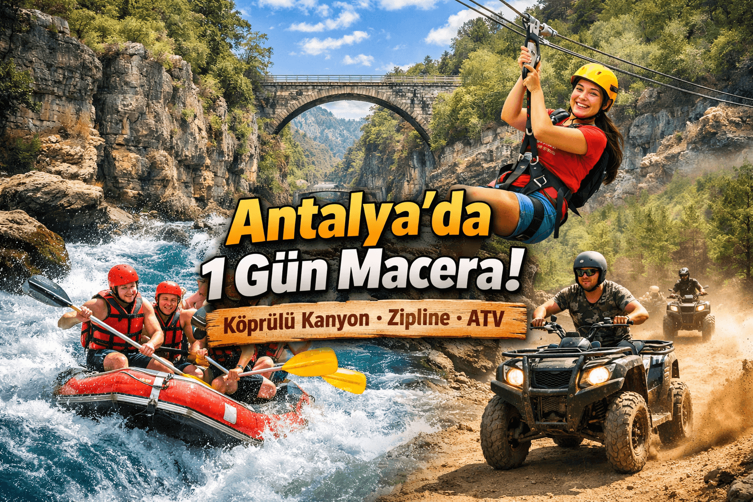 Antalya’da 1 Gün Macera: Köprülü Kanyon, Zipline ve ATV Rehberi