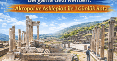Bergama Gezi Rehberi: Akropol ve Asklepion ile 1 Günlük Rota